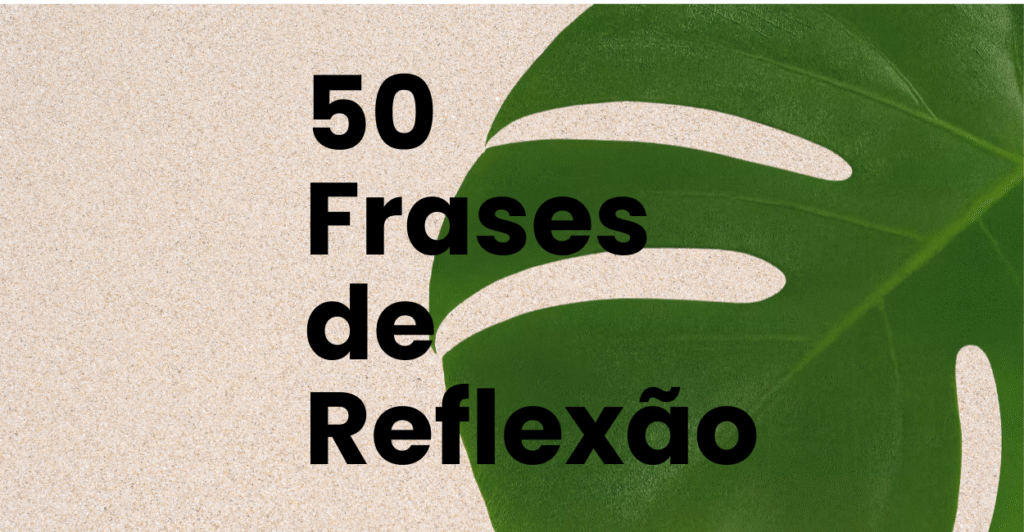 frases de reflexão